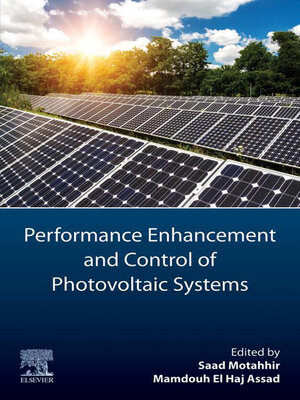 cover image of Performance Enhancement and Control of Photovoltaic Systems